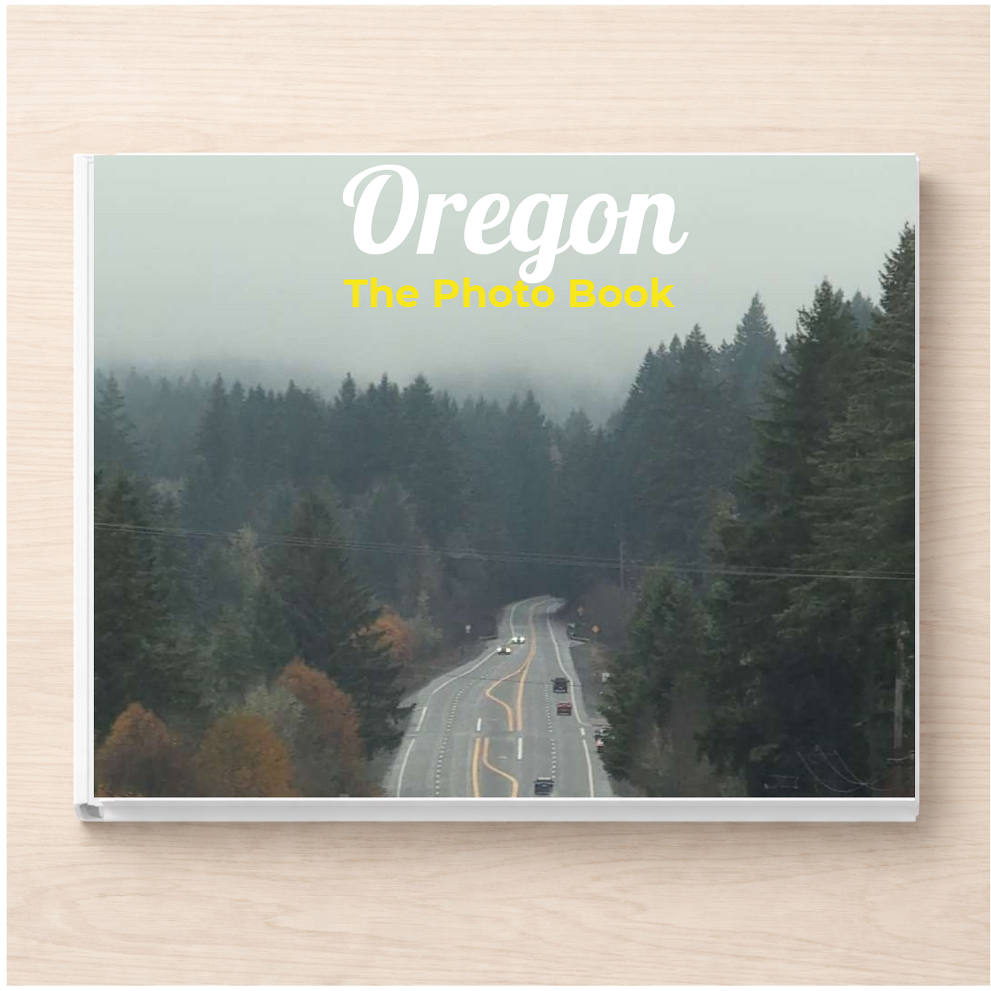 Oregon: The Photo Book