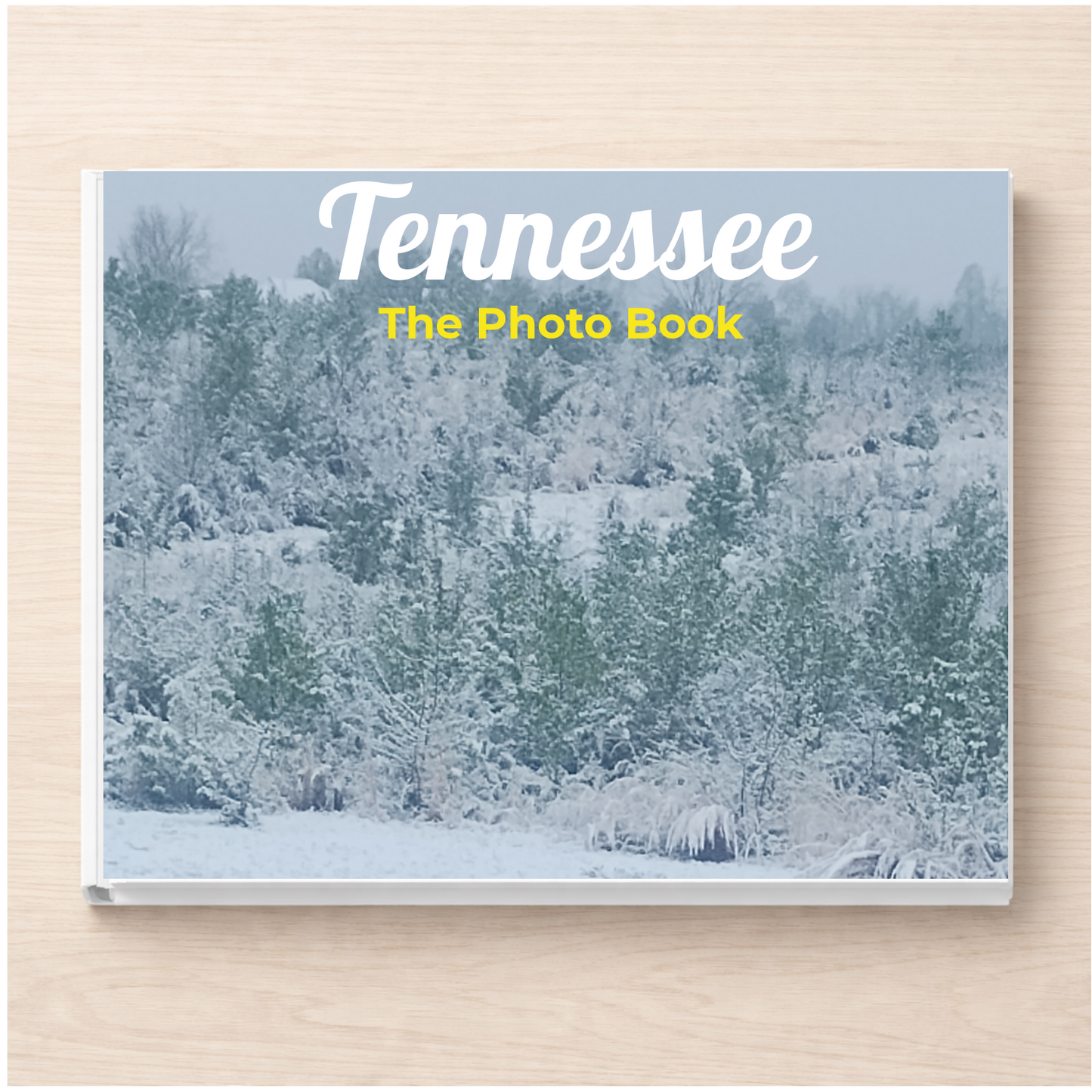 Tennessee: The Photo Book