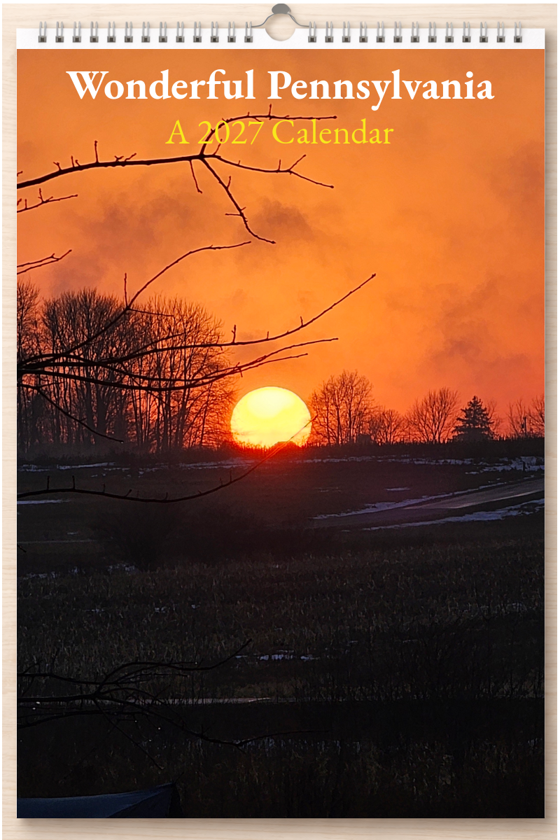 Wonderful Pennsylvania: A 2027 Calendar