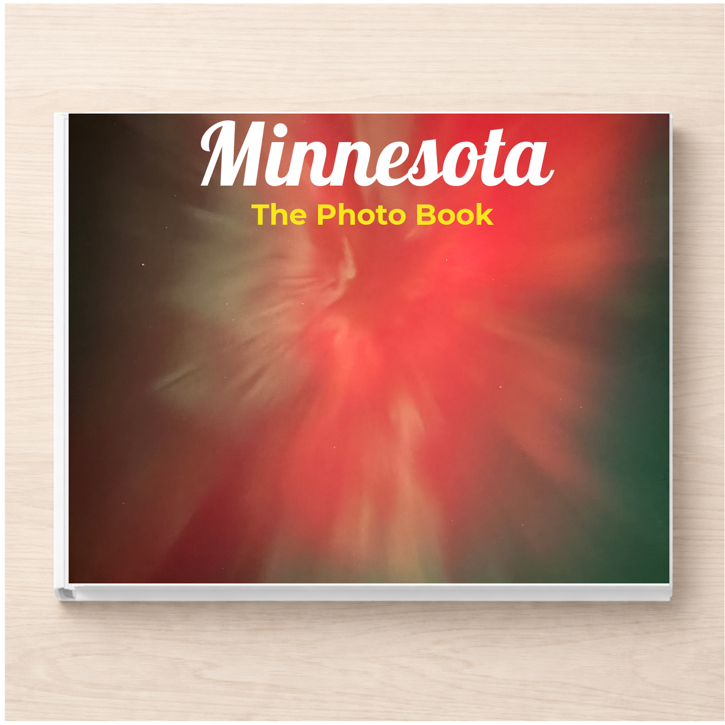 Minnesota: The Photo Book