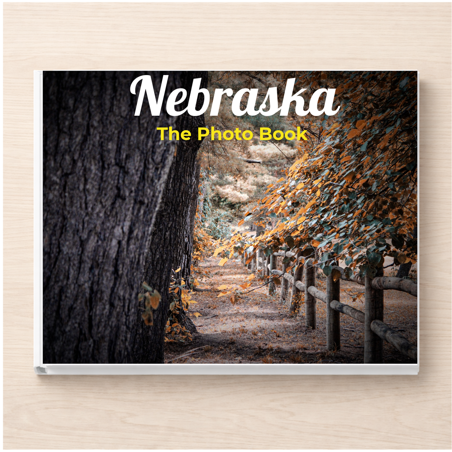 Nebraska: The Photo Book