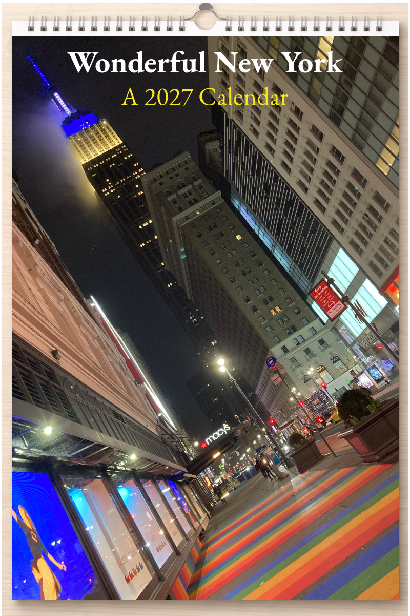 Wonderful New York: A 2027 Calendar