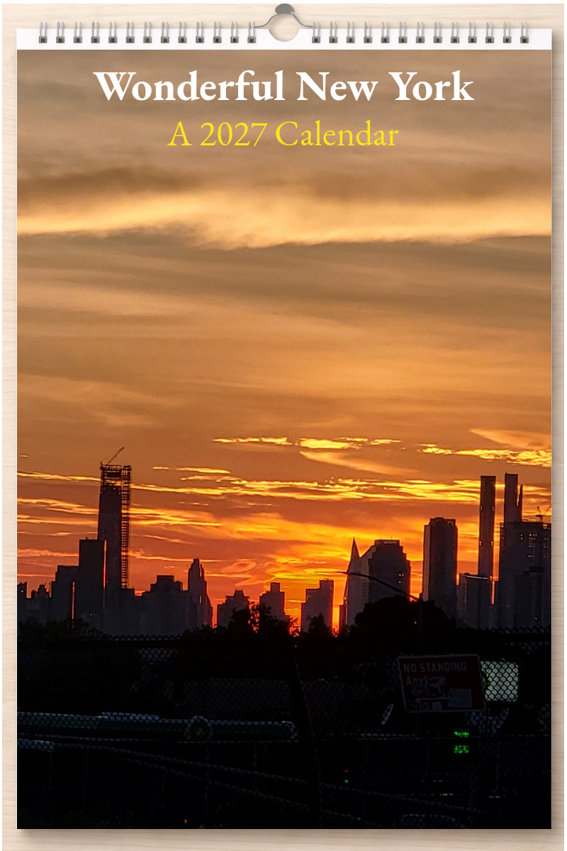 Wonderful New York: A 2027 Calendar