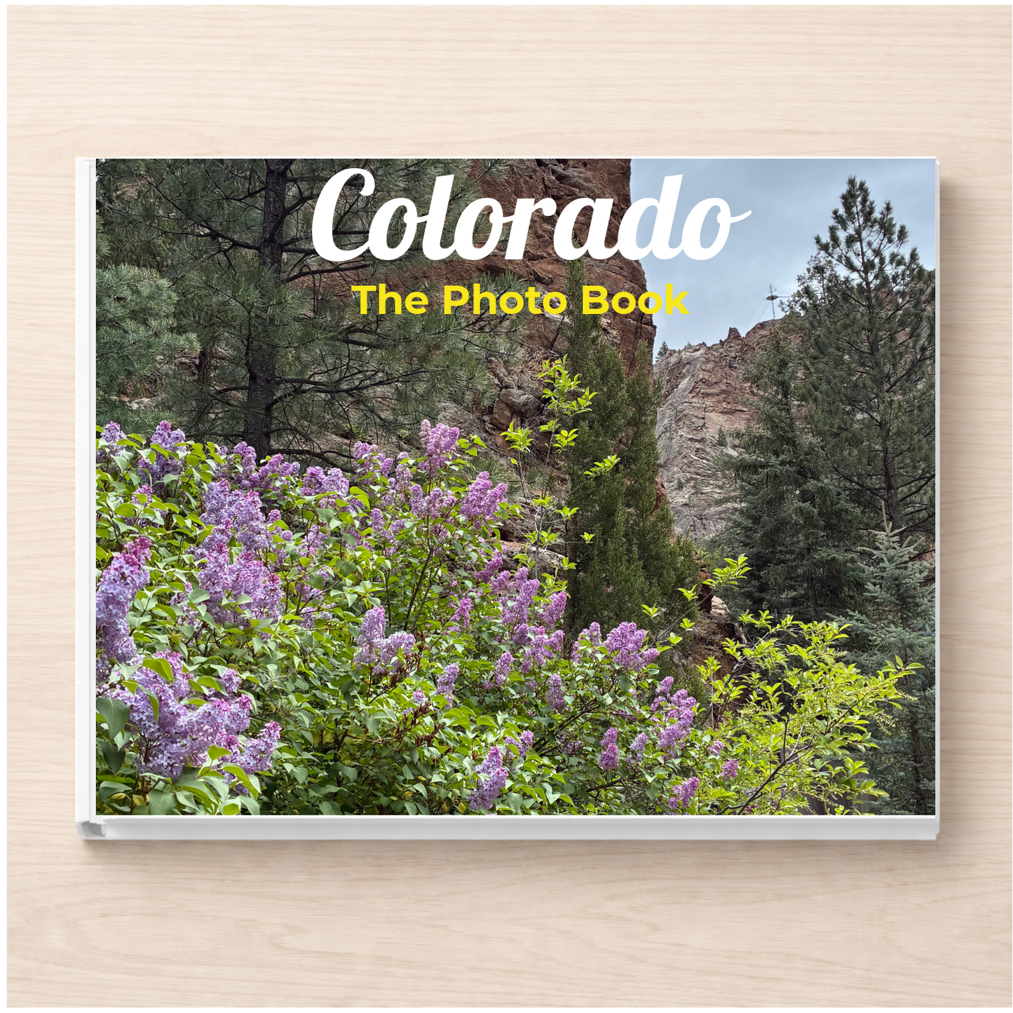 Colorado: The Photo Book