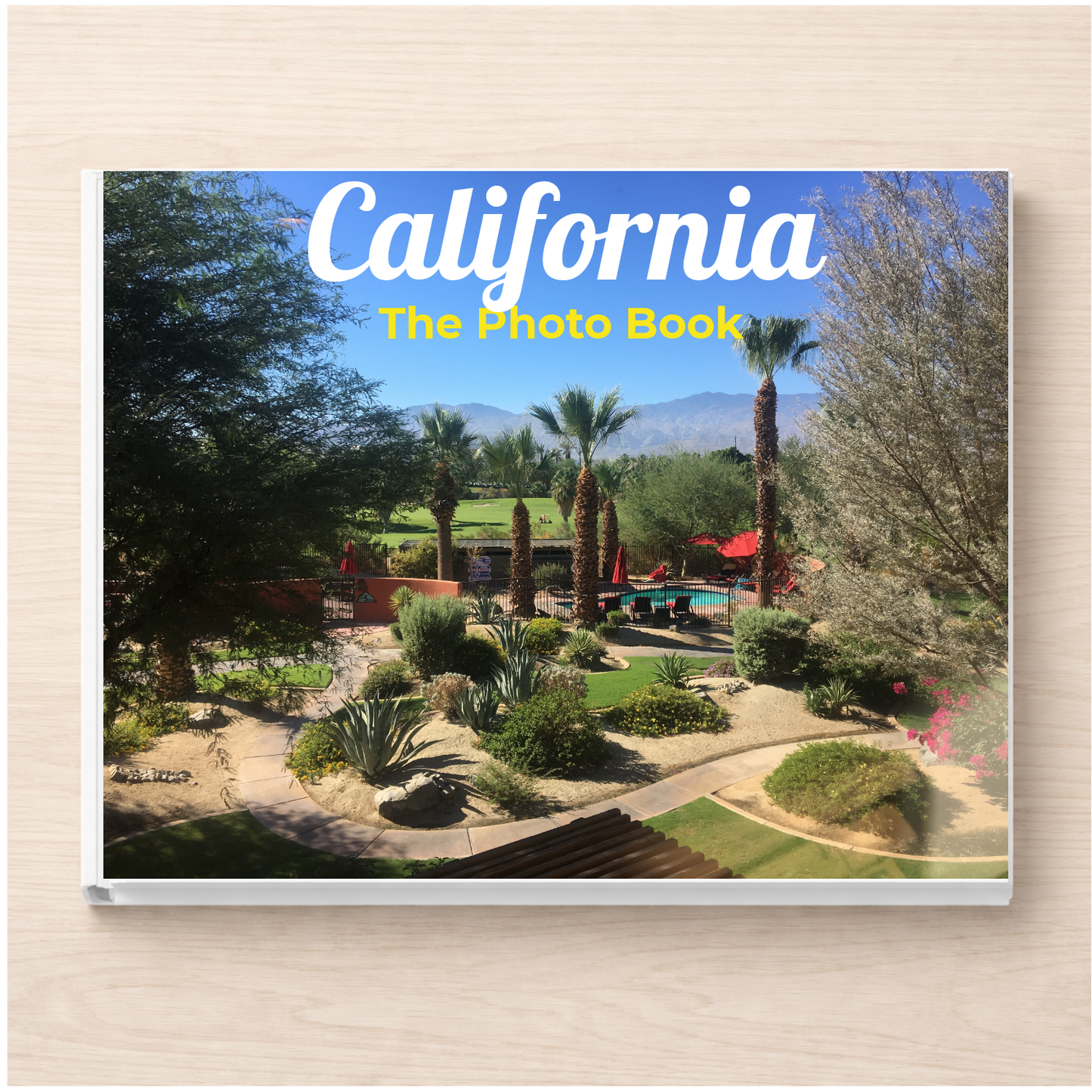 California: The Photo Book