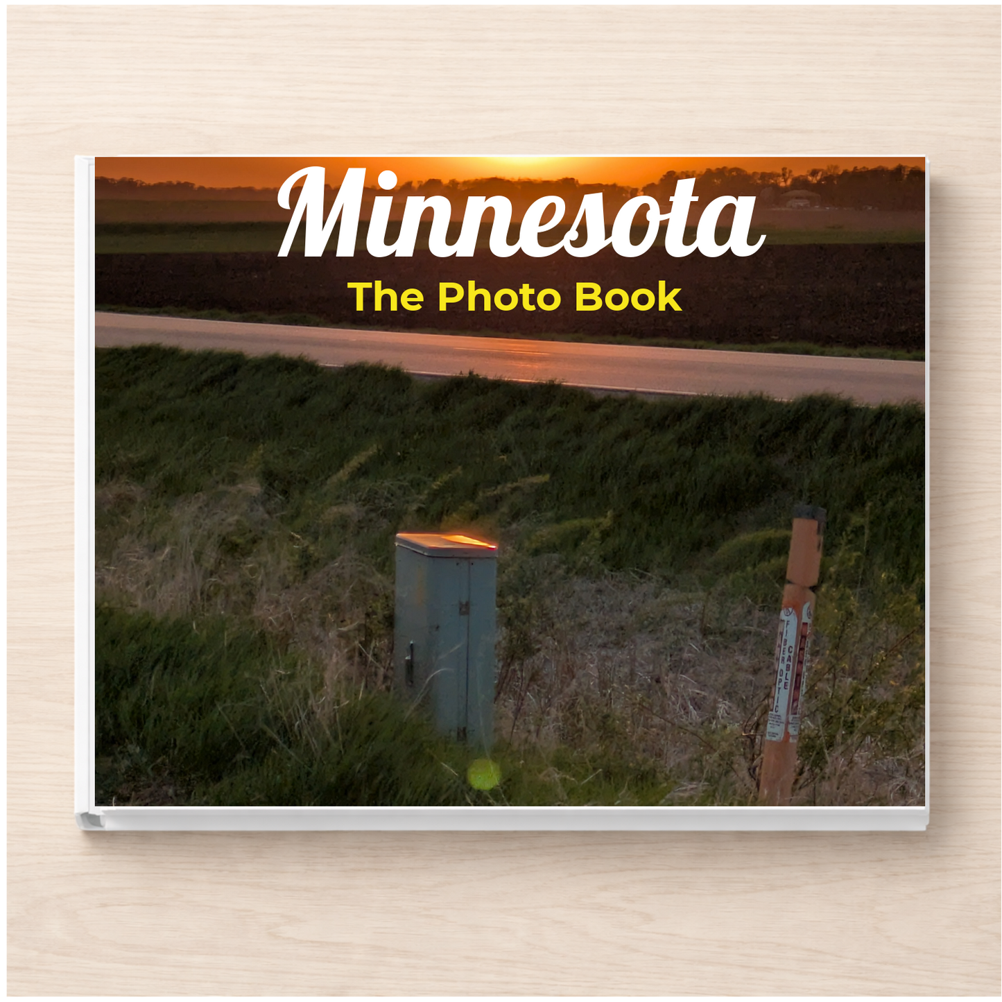 Minnesota: The Photo Book