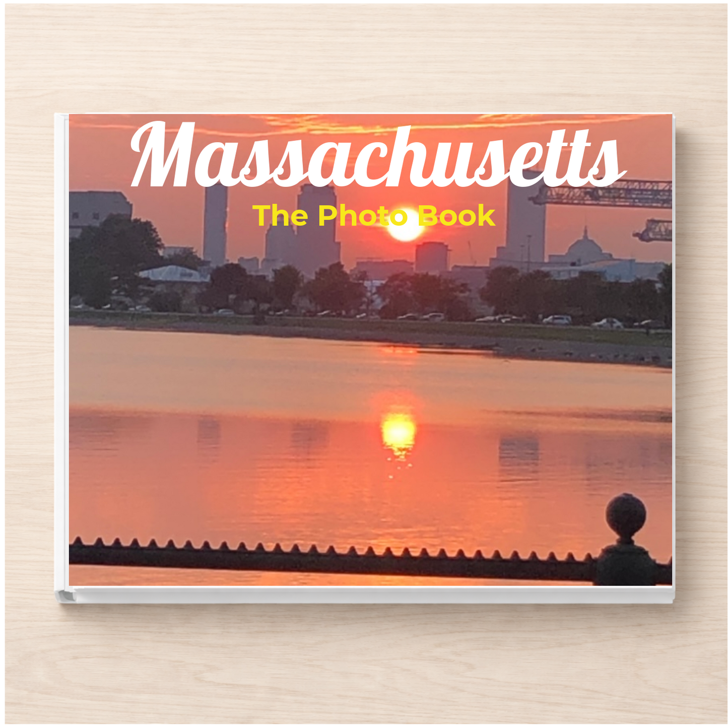 Massachusetts: The Photo Book
