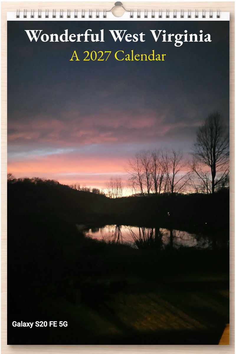 Wonderful West Virginia: A 2027 Calendar