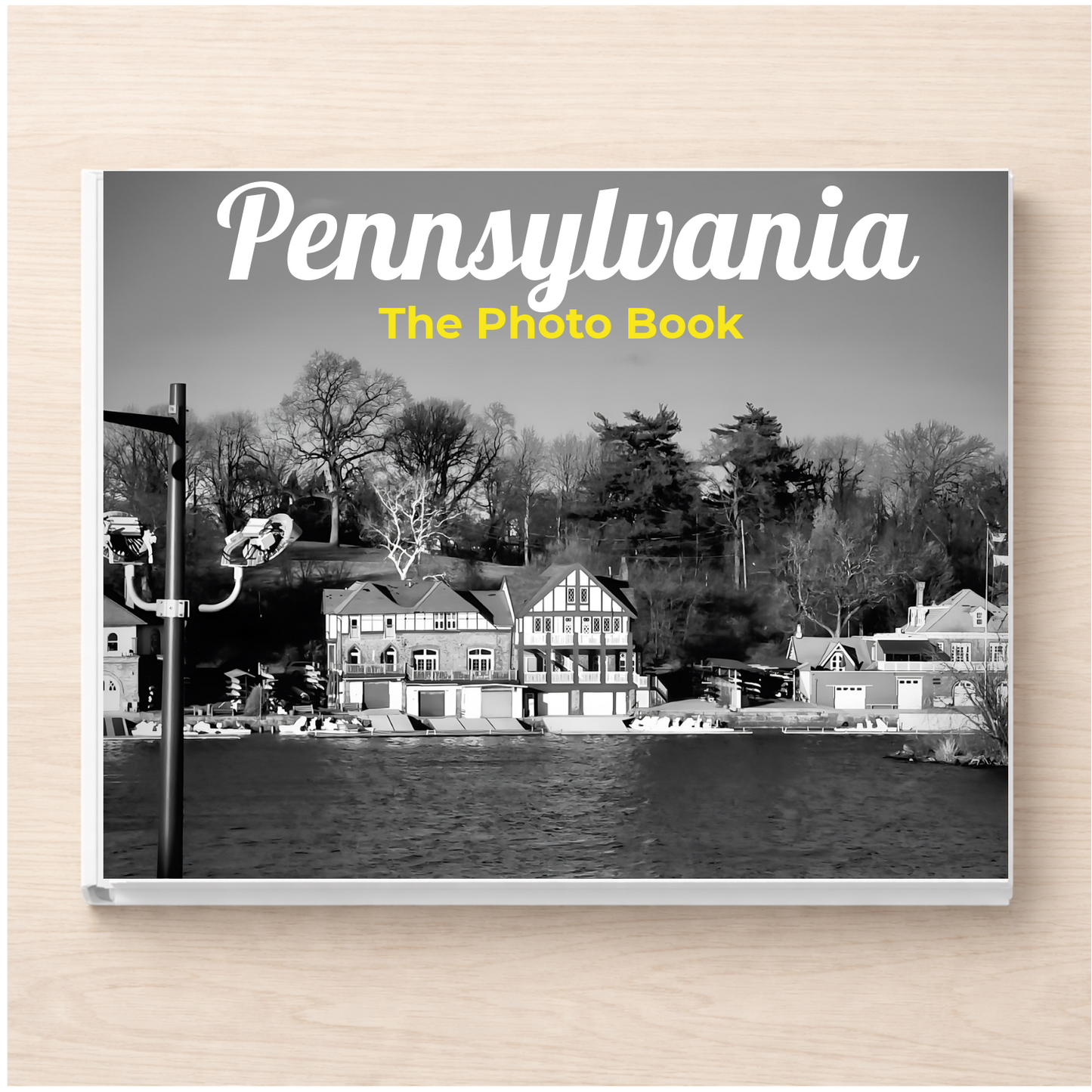Pennsylvania: The Photo Book
