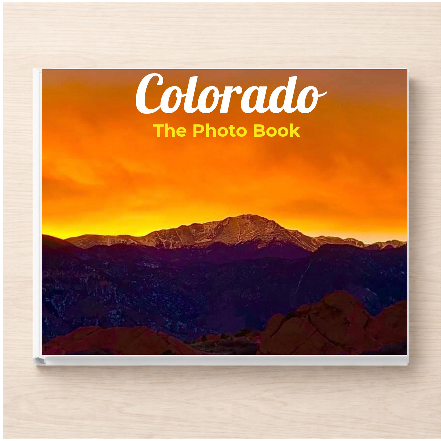 Colorado: The Photo Book