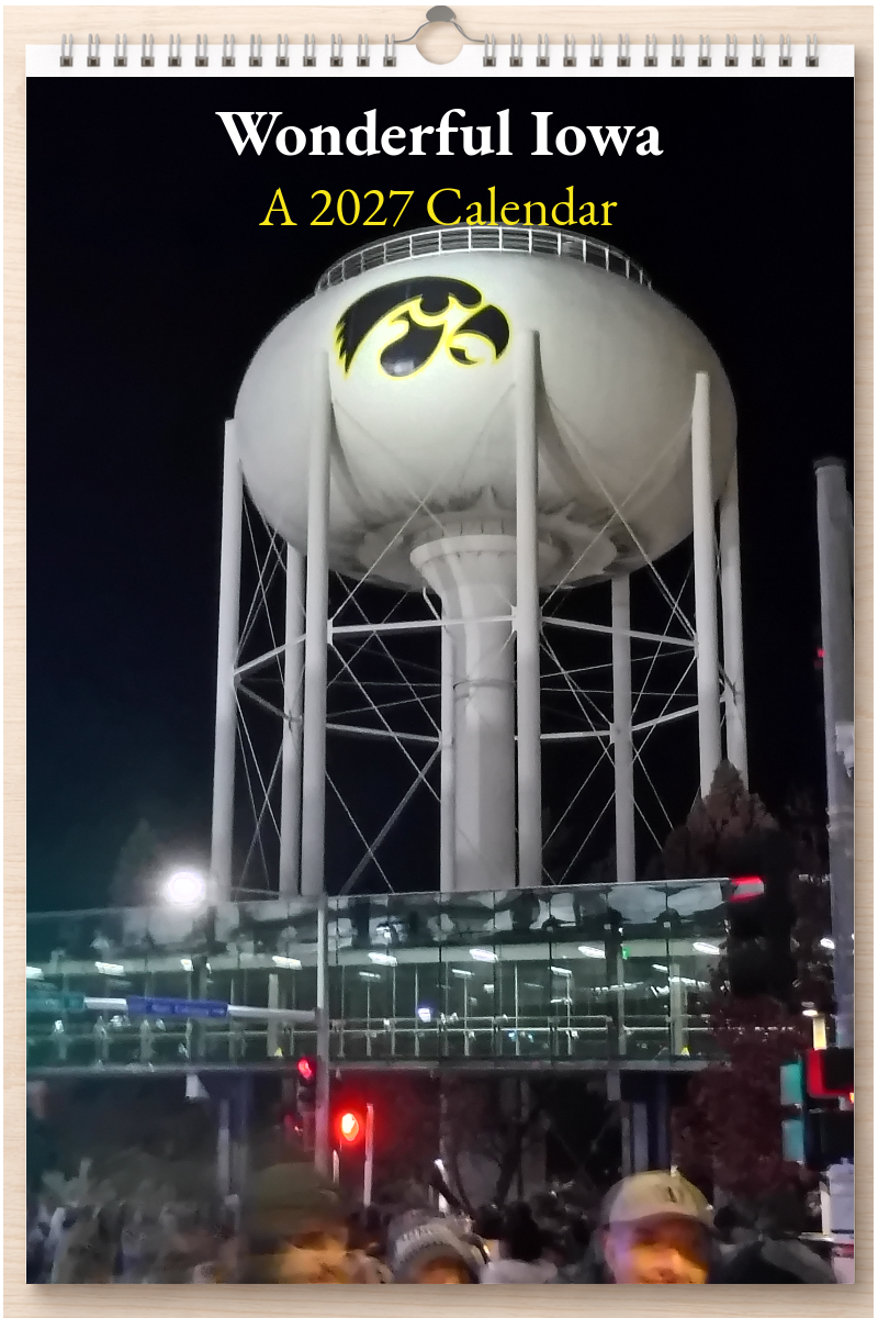 Wonderful Iowa: A 2027 Calendar