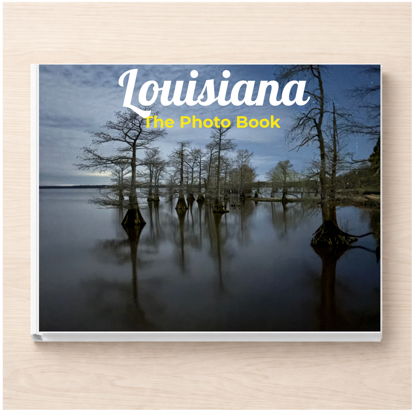 Louisiana: The Photo Book