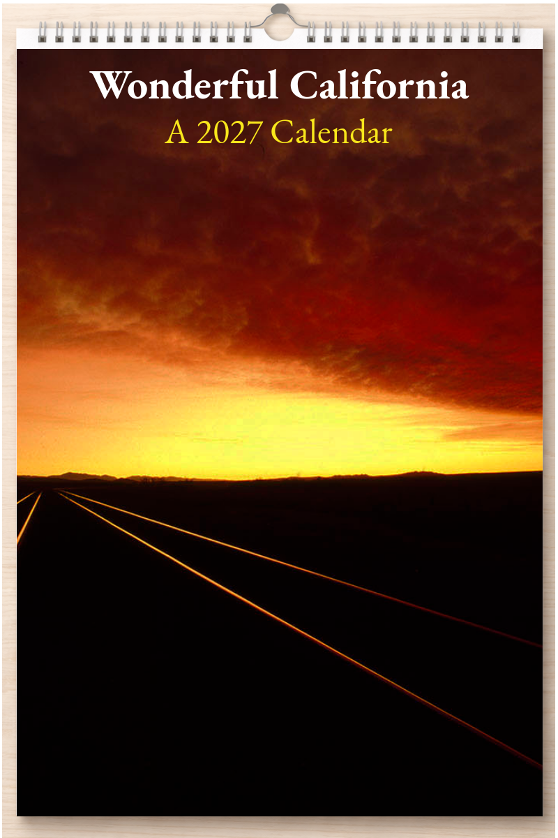 Wonderful California: A 2027 Calendar
