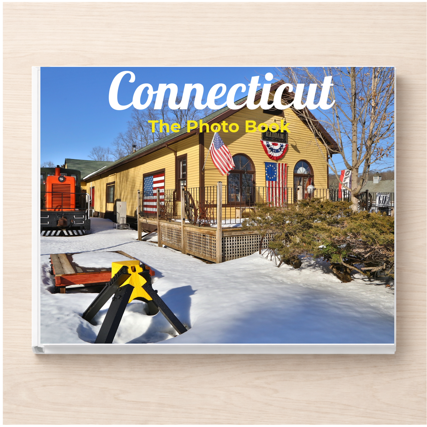 Connecticut: The Photo Book