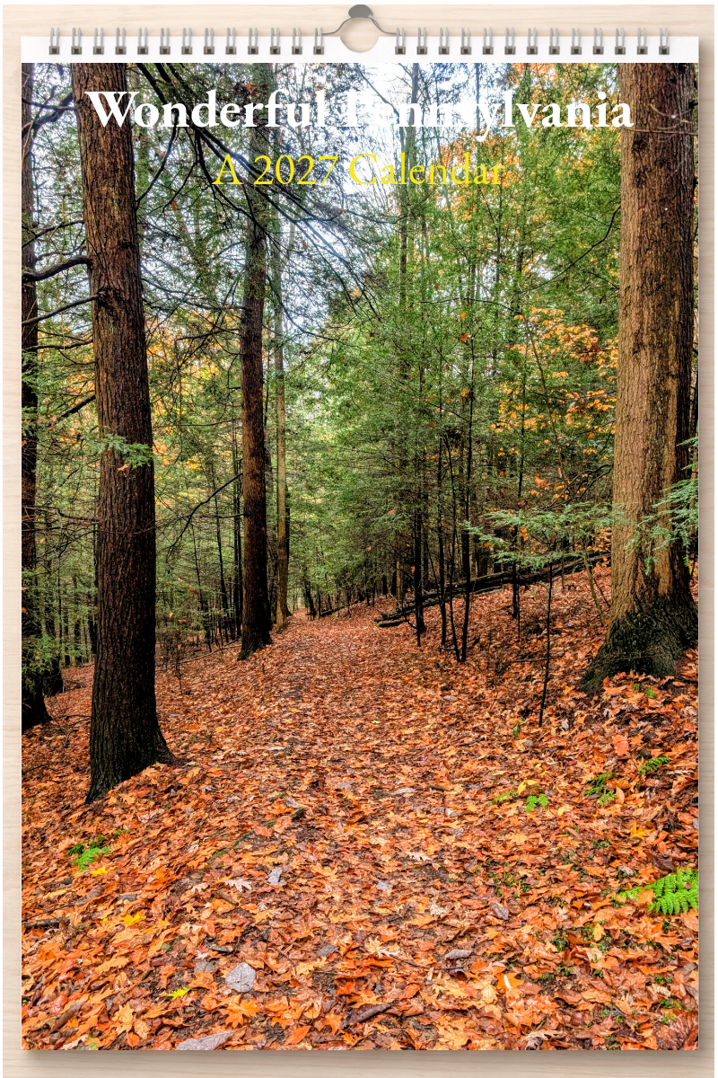 Wonderful Pennsylvania: A 2027 Calendar