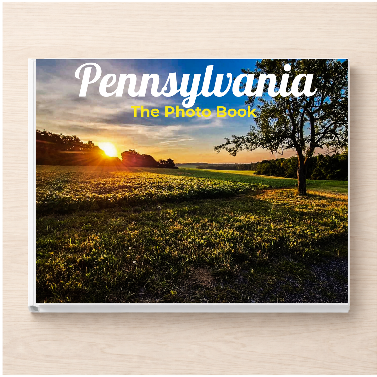 Pennsylvania: The Photo Book