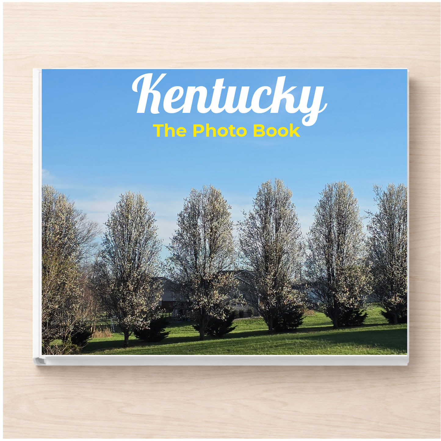 Kentucky: The Photo Book