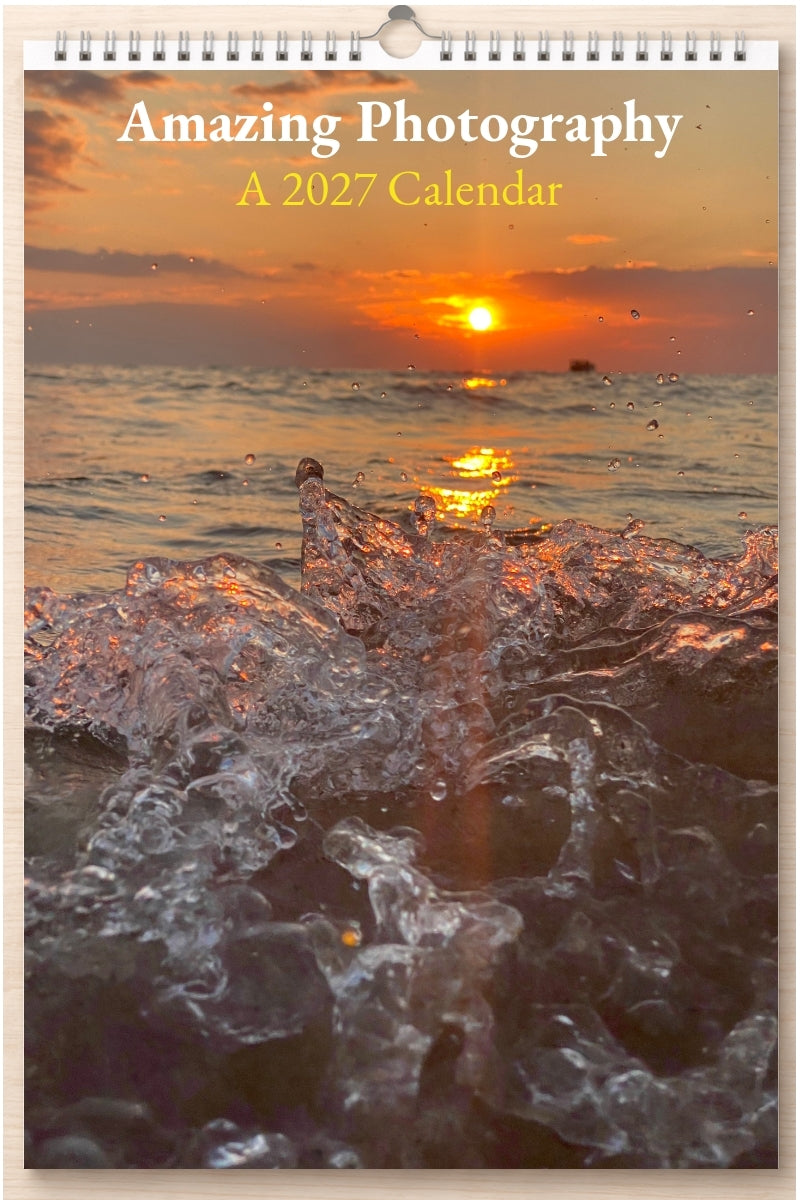 Amazing Photography: A 2027 Calendar