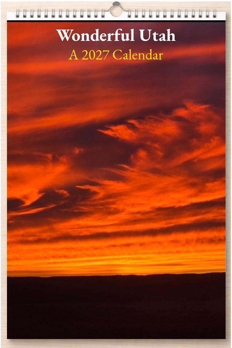 Wonderful Utah: A 2027 Calendar
