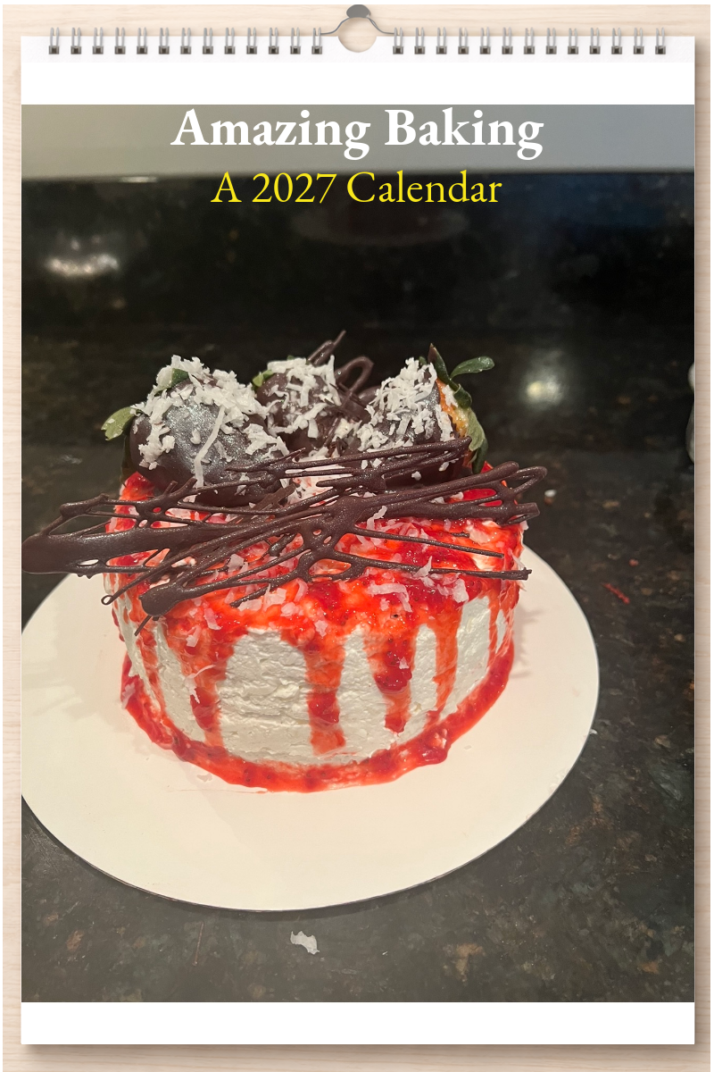 Amazing Baking: A 2027 Calendar