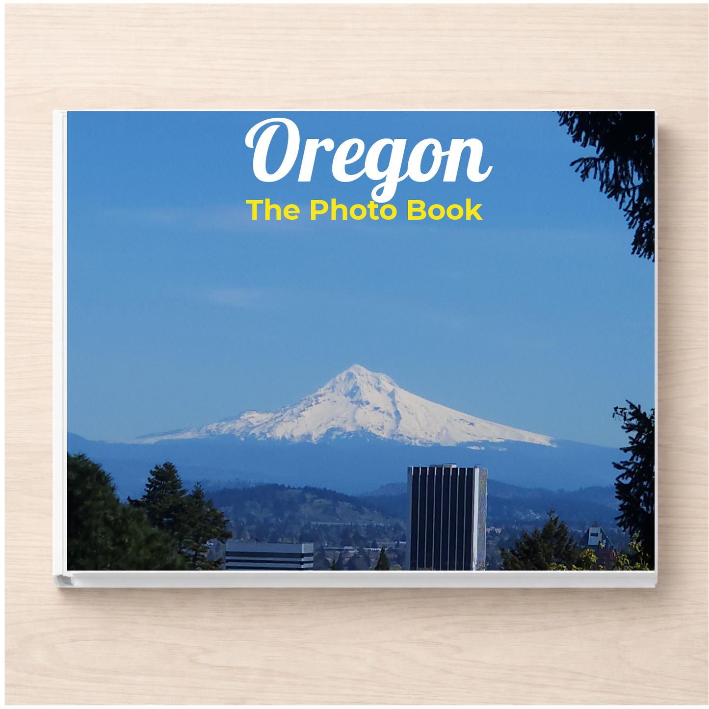 Oregon: The Photo Book