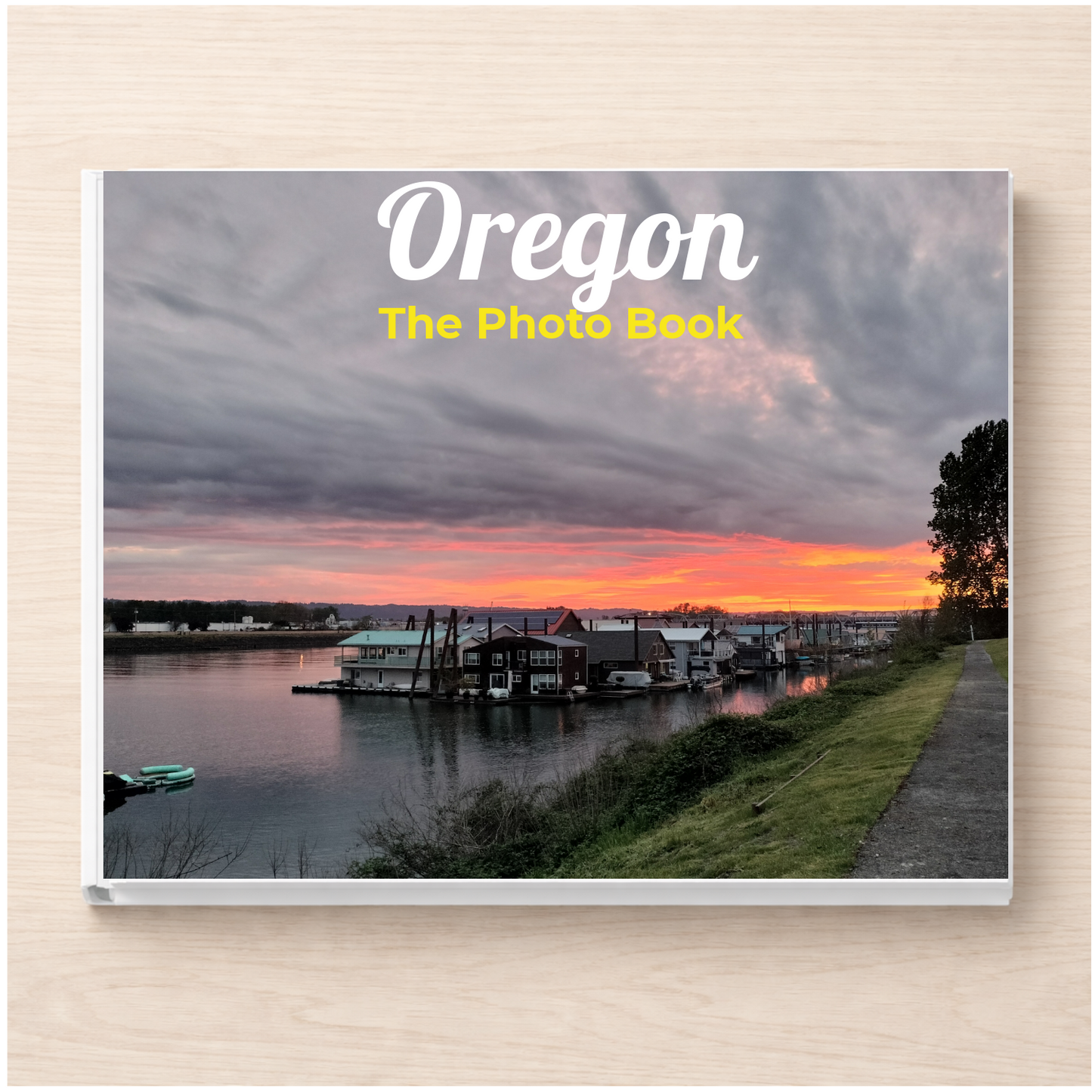 Oregon: The Photo Book
