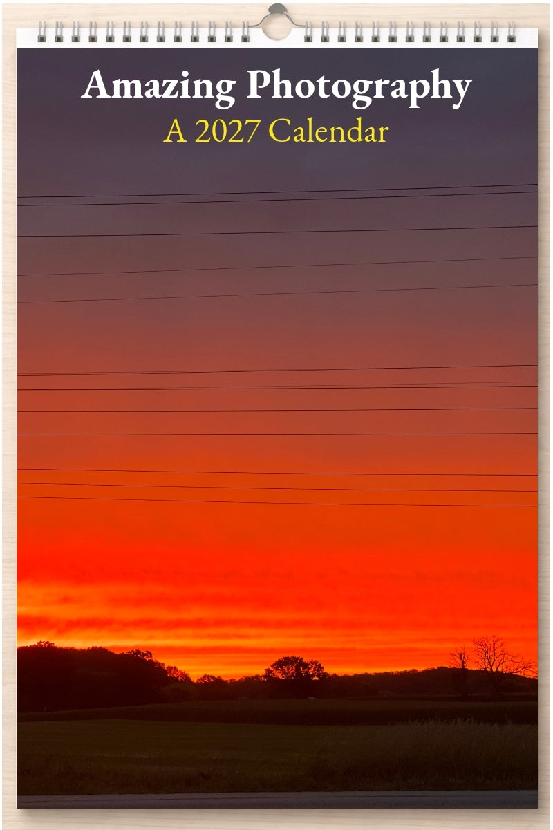 Amazing Photography: A 2027 Calendar