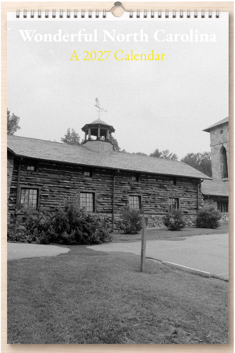 Wonderful North Carolina: A 2027 Calendar