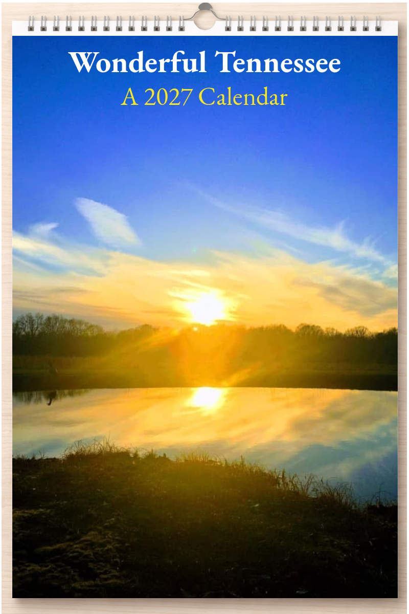 Wonderful Tennessee: A 2027 Calendar