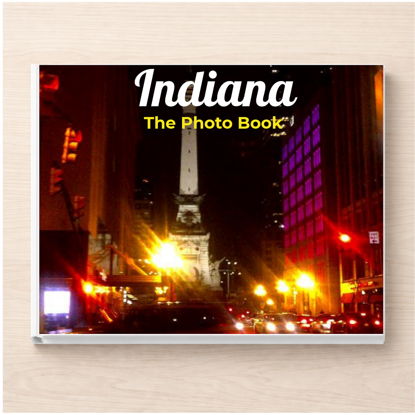 Indiana: The Photo Book
