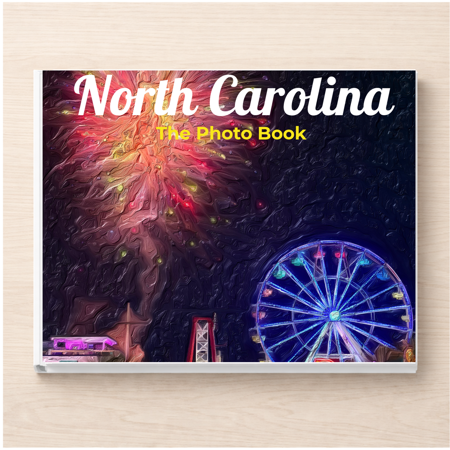 North Carolina: The Photo Book