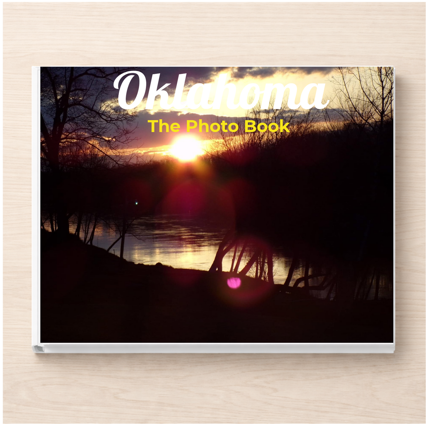 Oklahoma: The Photo Book