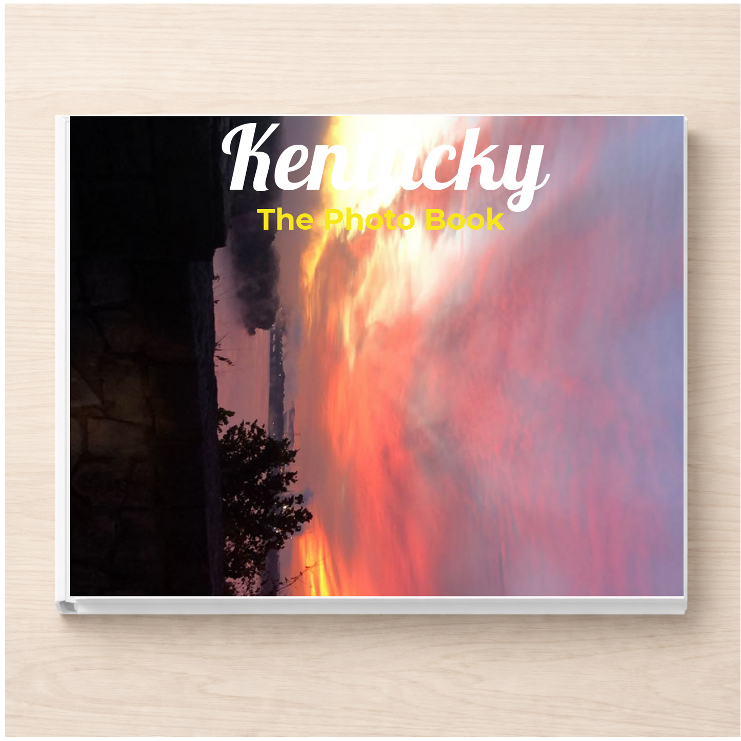 Kentucky: The Photo Book