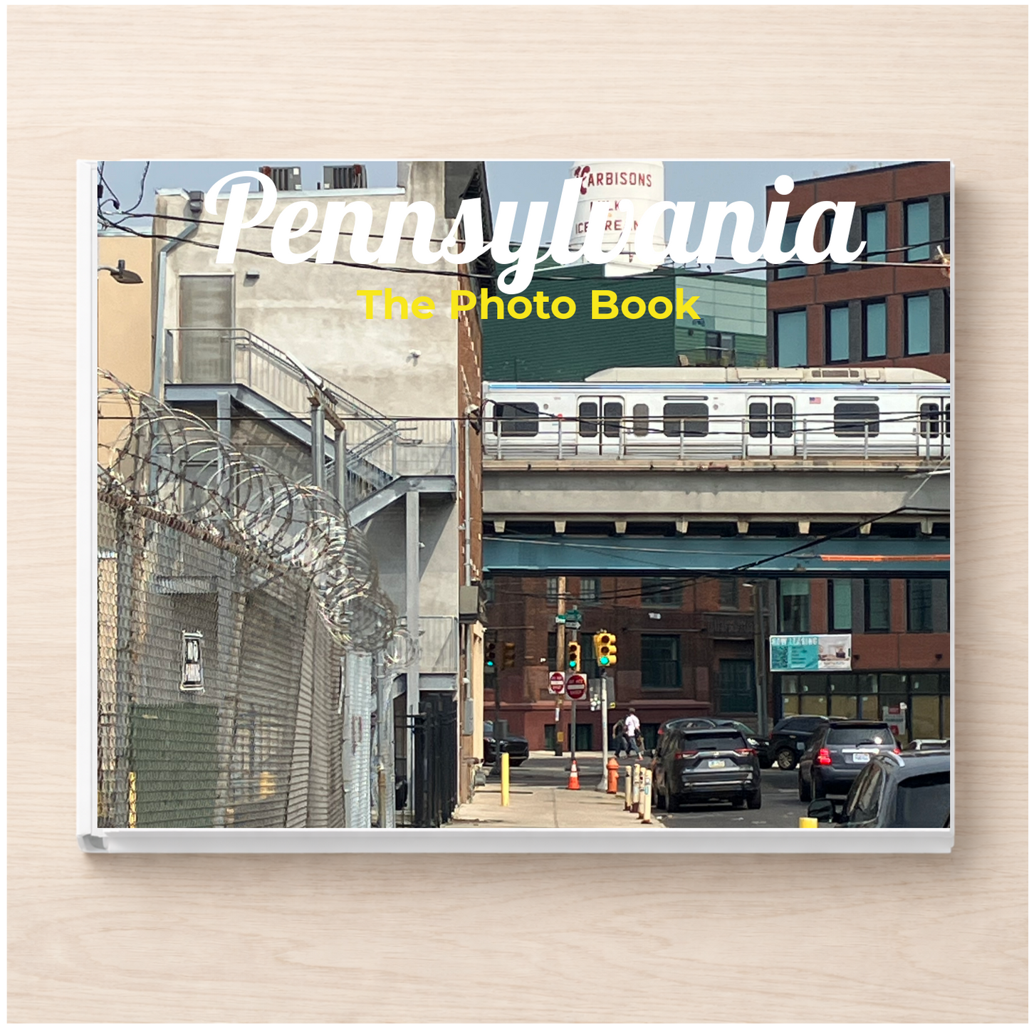 Pennsylvania: The Photo Book
