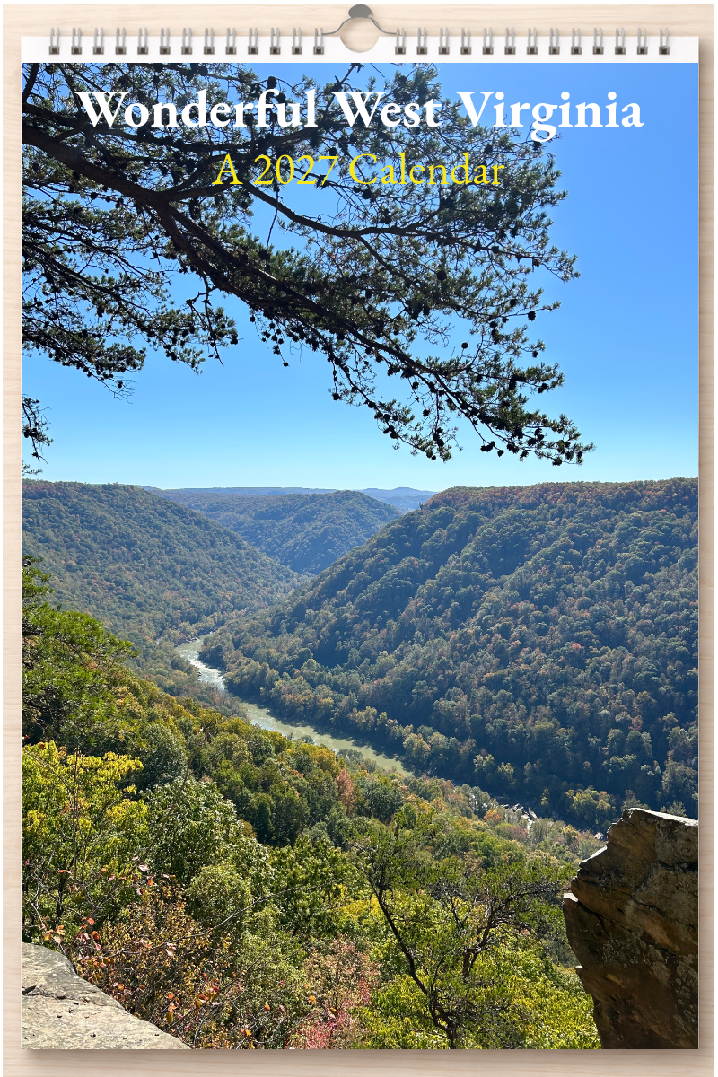 Wonderful West Virginia: A 2027 Calendar