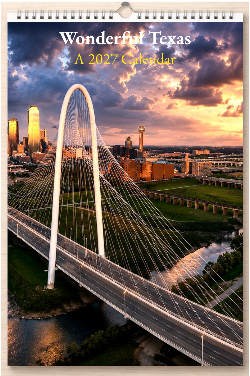 Wonderful Texas: A 2027 Calendar