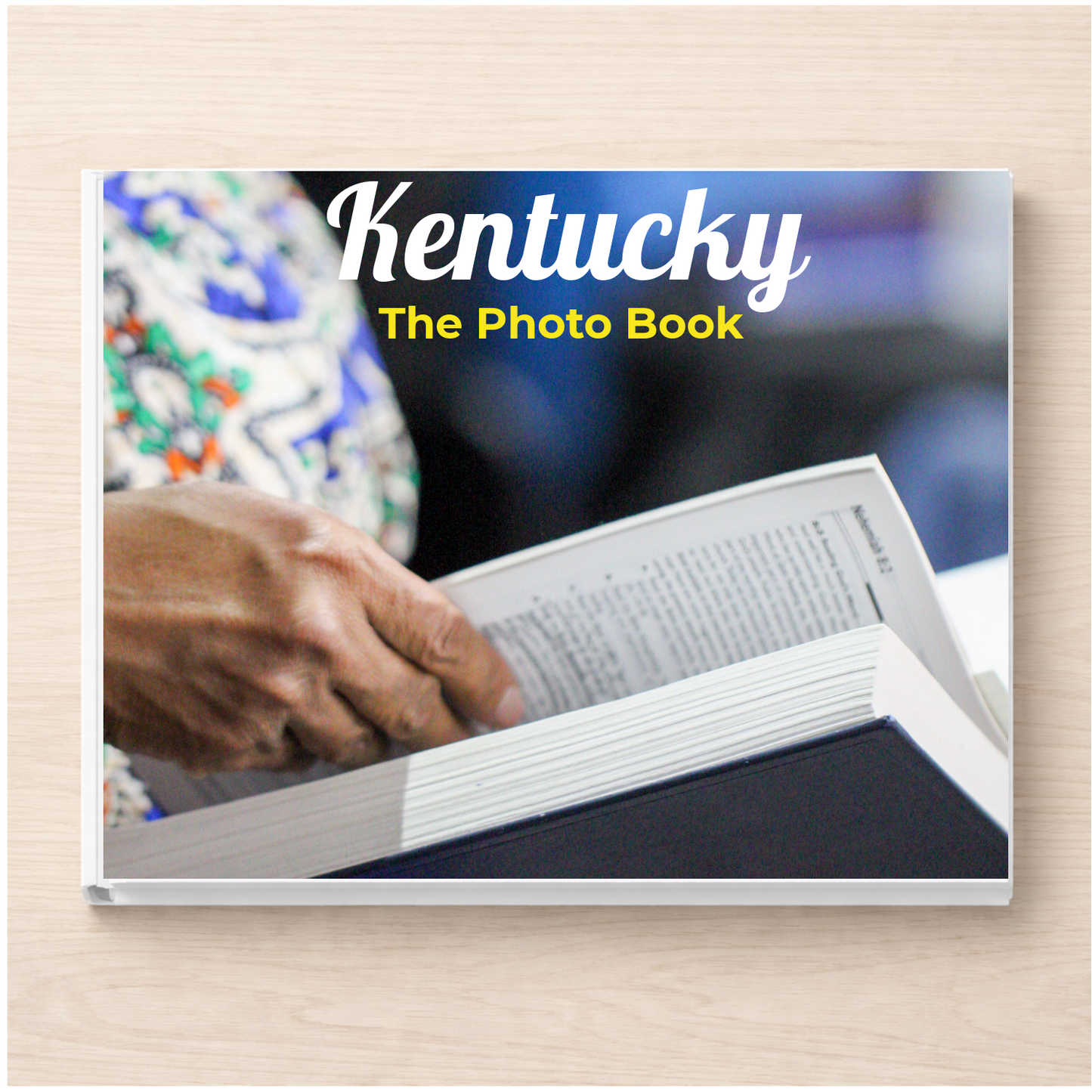 Kentucky: The Photo Book