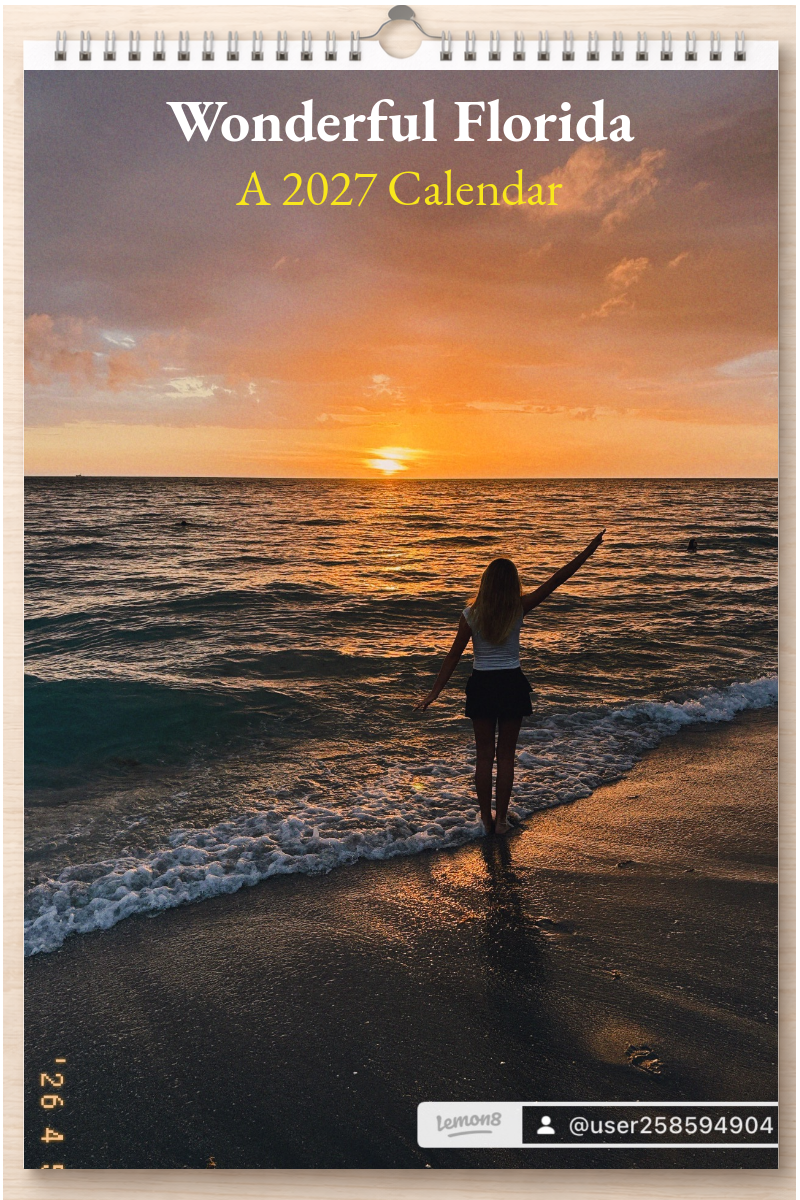Wonderful Florida: A 2027 Calendar