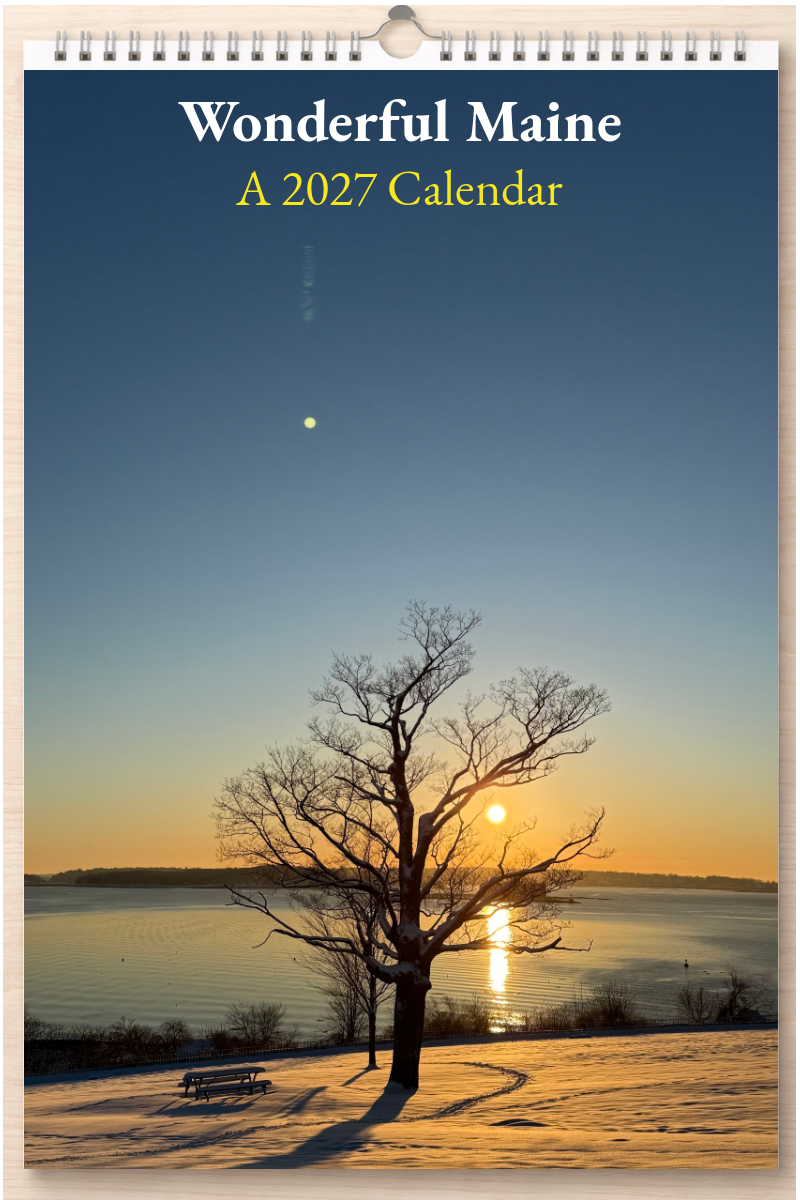 Wonderful Maine: A 2027 Calendar