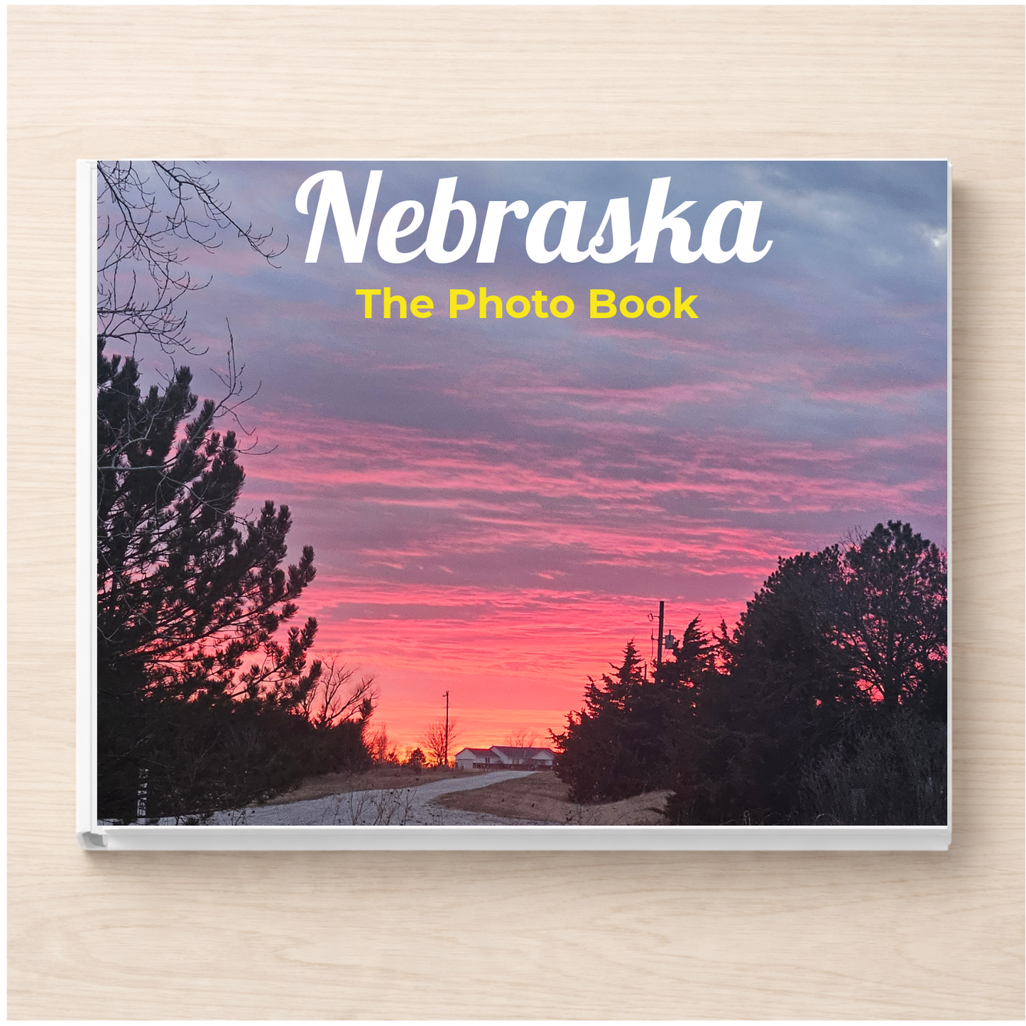 Nebraska: The Photo Book