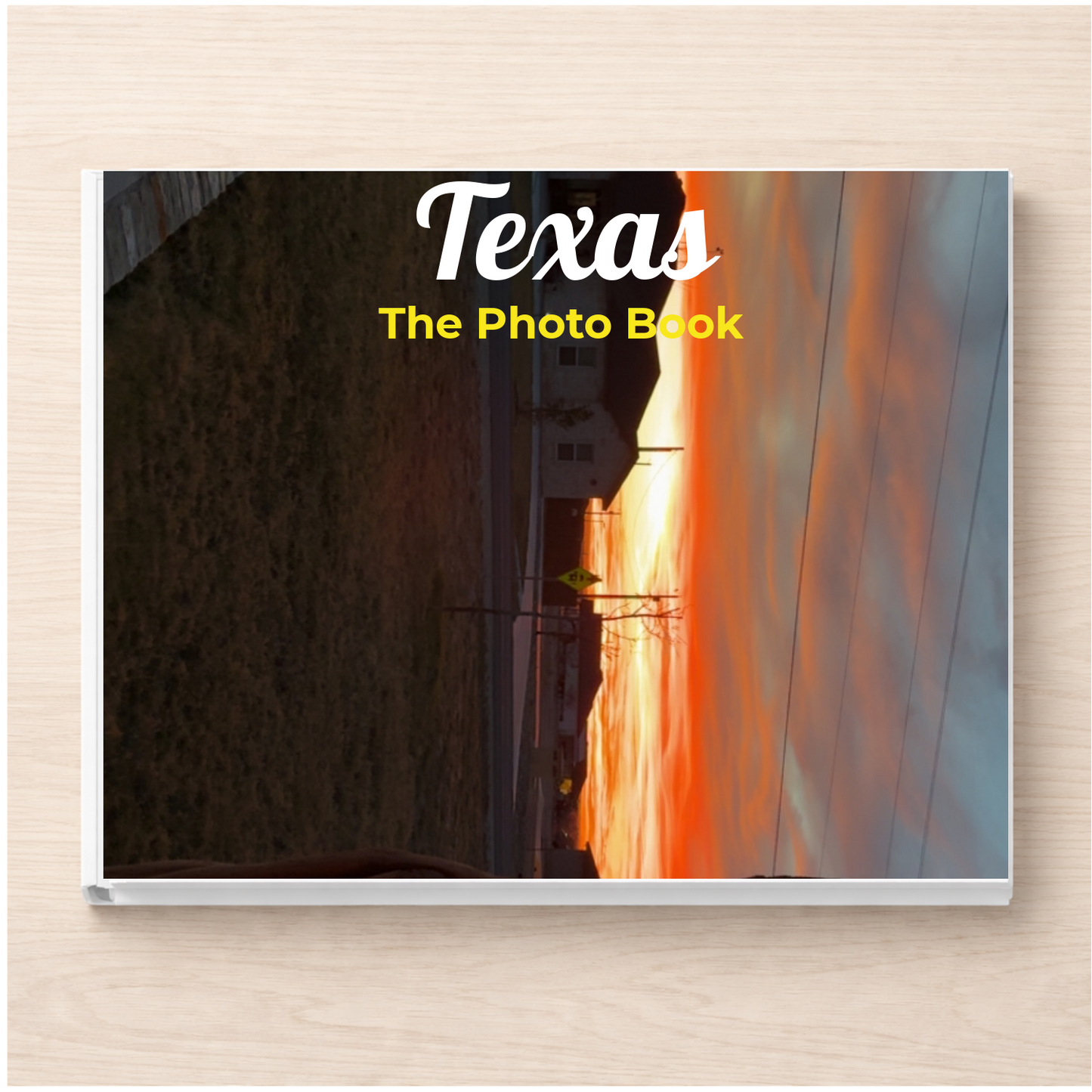 Texas: The Photo Book