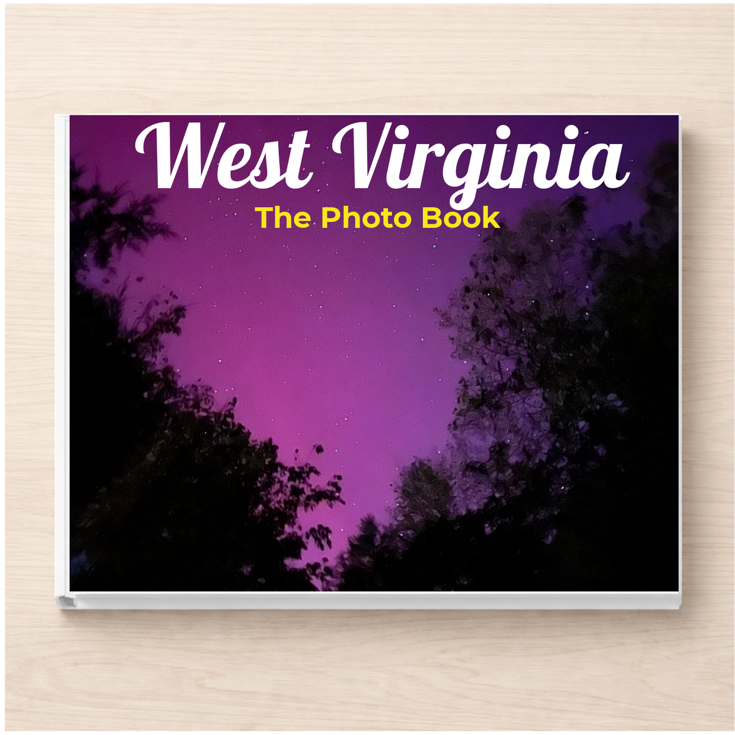 West Virginia: The Photo Book