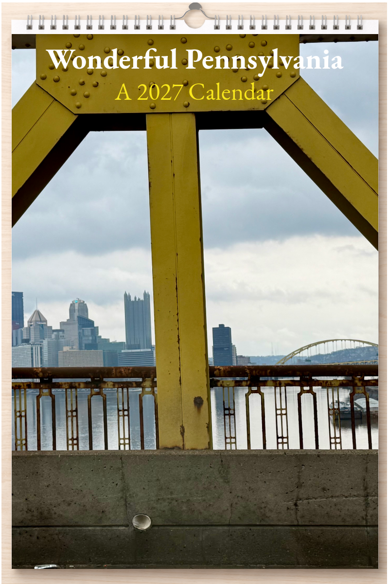 Wonderful Pennsylvania: A 2027 Calendar