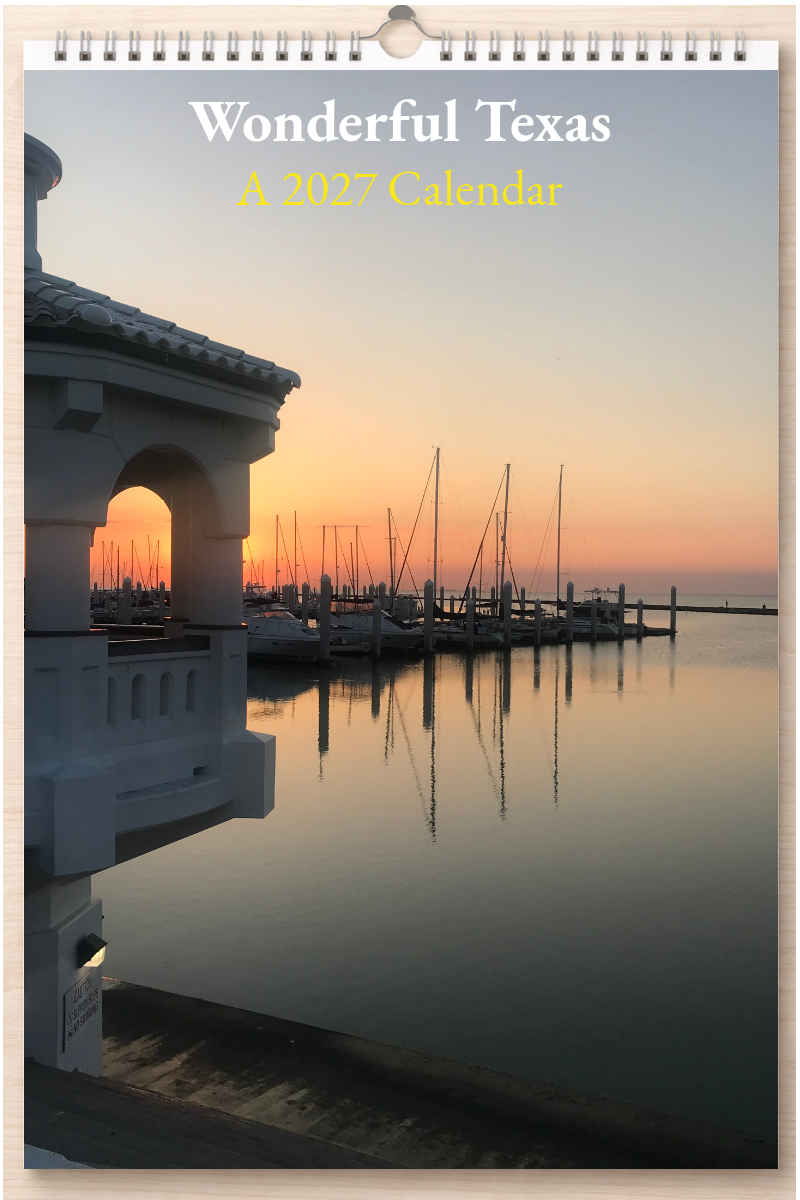 Wonderful Texas: A 2027 Calendar