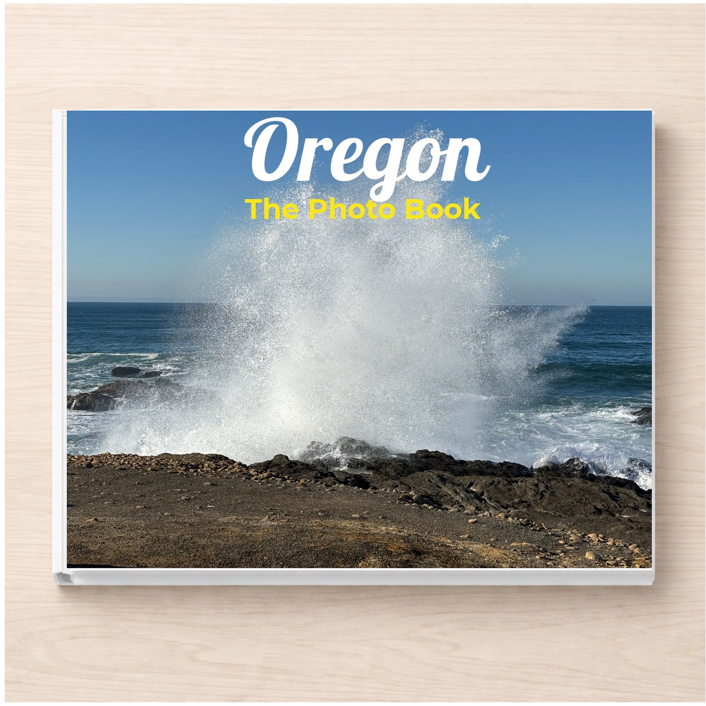 Oregon: The Photo Book