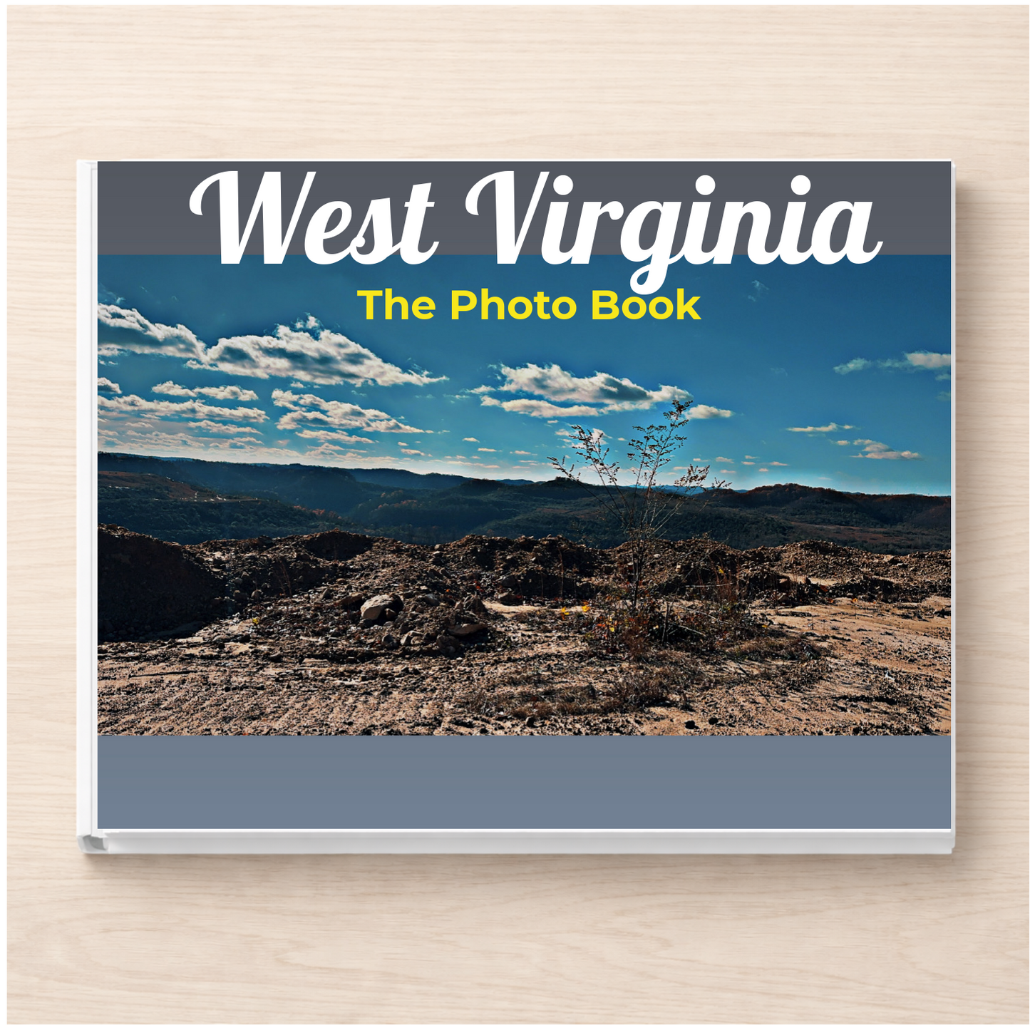 West Virginia: The Photo Book