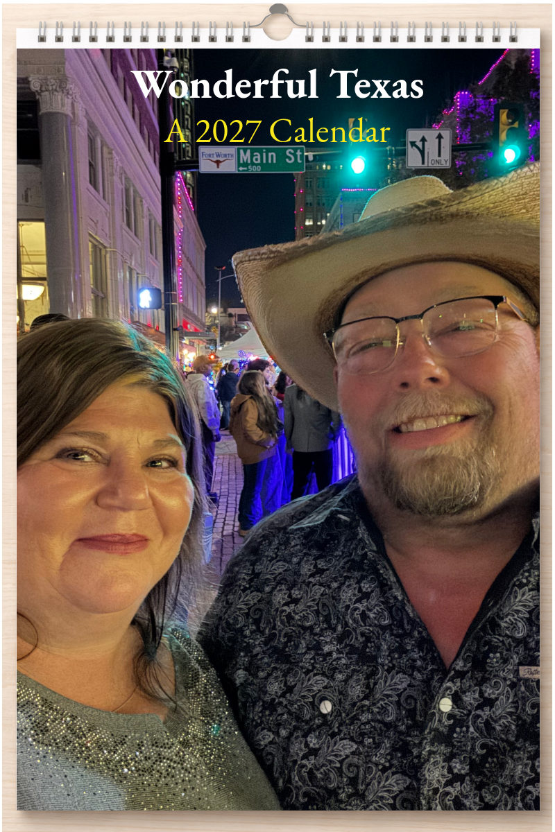 Wonderful Texas: A 2027 Calendar