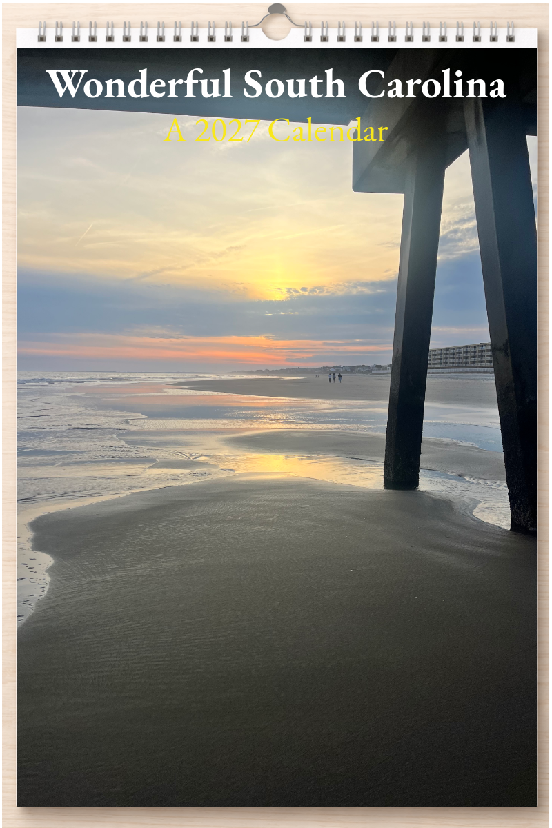 Wonderful South Carolina: A 2027 Calendar