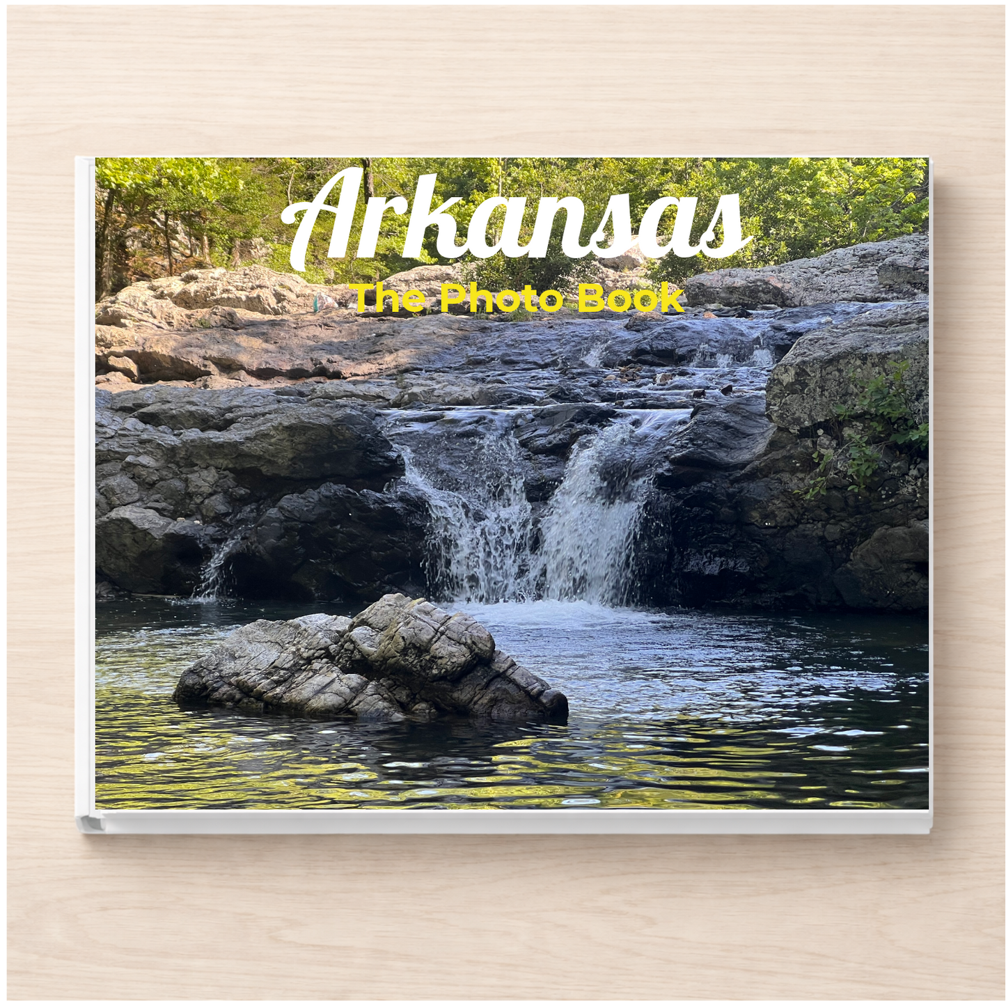 Arkansas: The Photo Book