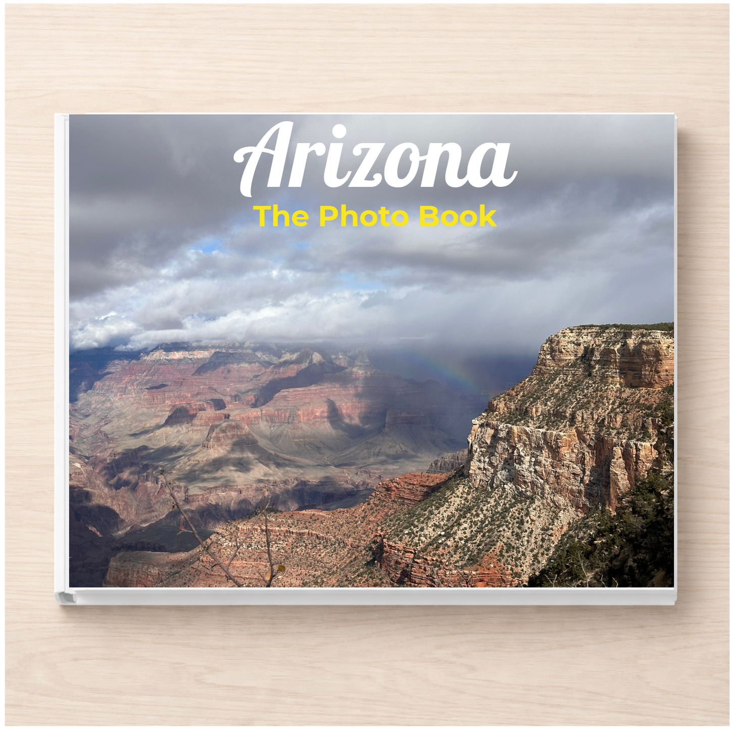 Arizona: The Photo Book